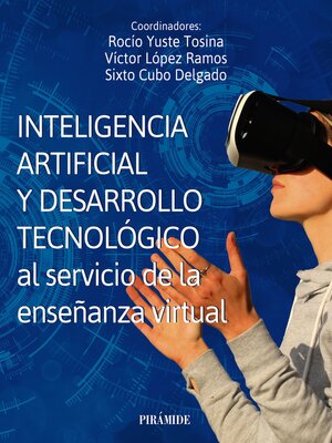 cover image of Inteligencia artificial y desarrollo tecnológico al servicio de la enseñanza virtual